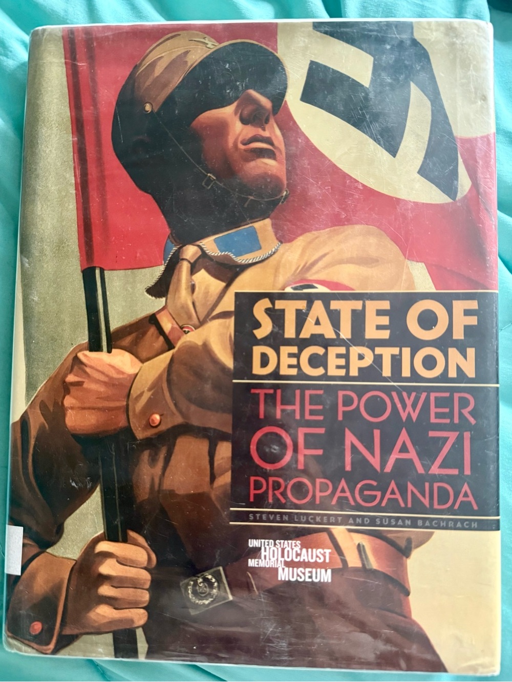 State of Deception: The Power of Nazi Propaganda Book USHMM Ex-Library Hardcover